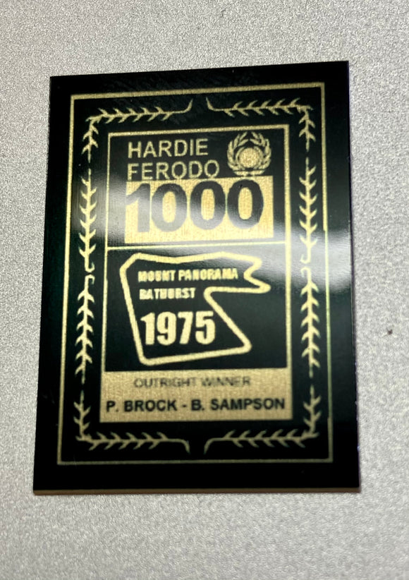 1:18 1975 Hardie-Ferodo 1000 Winner Plaque -- Peter Brock & Brian Sampson