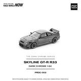 (Pre-Order) 1:64 Nissan R33 Skyline GTR -- Dark Chrome Series -- Pop Race