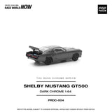 (Pre-Order) 1:64 Shelby Mustang GT500 -- Dark Chrome Series -- Pop Race