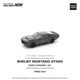 (Pre-Order) 1:64 Shelby Mustang GT500 -- Dark Chrome Series -- Pop Race