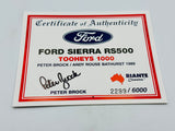 1:18 1989 Bathurst -- Peter Brock / Rouse -- #05 Ford Sierra RS500 -- Biante