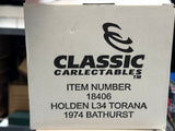1:18 1974 Peter Brock Bathurst -- Holden L34 Torana -- Classic Carlectables